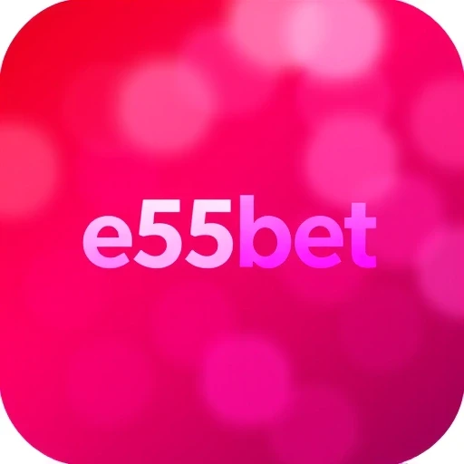 e55 bet : A Plataforma de Jogos Mais Confiável do Brasil